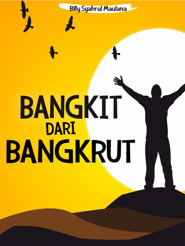 Bangkit dari Bangkrut: Langkah-Langkah Menuju Kebangkitan Finansial
